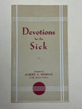 Devotions for the Sick - by Albert A. Murray