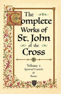 The Complete Works of St. John of the Cross - Volume 2