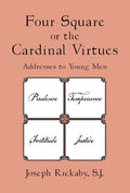 Four Square or the Cardinal Virtues